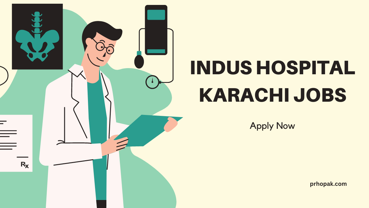 Indus Hospital Karachi Jobs